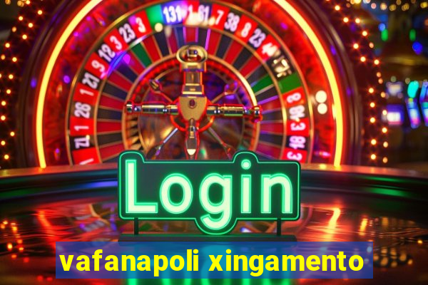 vafanapoli xingamento